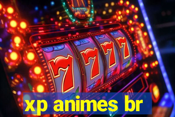 xp animes br